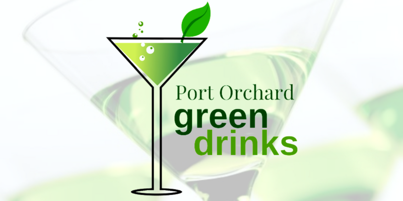 Port Orchard GreenDrinks Green Drinks