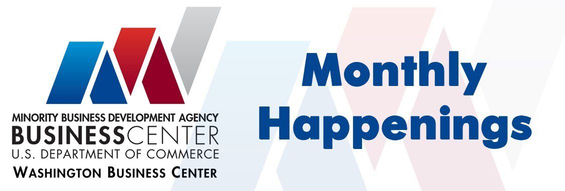 WA Business Center Monthly Happenings